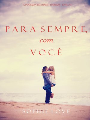 Para Sempre, com Você - ebook